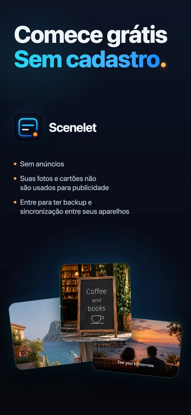 Comece a usar o Scenelet de graça, como visitante e sem anúncios